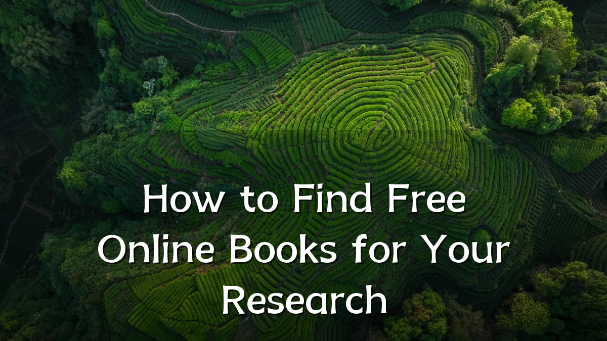 How to Find Free Online Books for Your Research